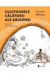 Uluitoarele calatorii ale Ariadnei