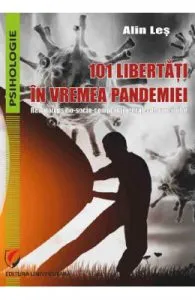 101 libertati in vremea pandemiei de Alin Les