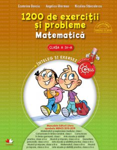1200 de exercitii si probleme de matematica. Clasa a IV-a