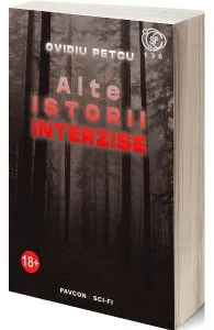 Alte istorii interzise de Ovidiu Petcu