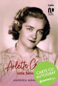 Arlette Coposu, sotia seniorului-carte cu autograf de Andreea Maniceanu