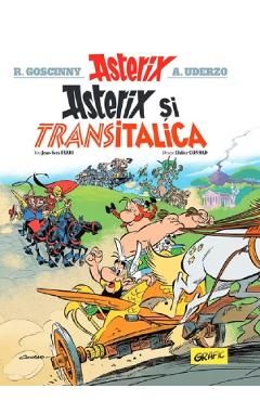 Asterix si Transitalica. Seria Asterix Vol.37