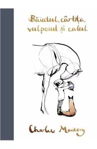 Baiatul, cartita, vulpoiul si calul