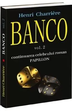 Banco Vol.2 de Henri Charriere