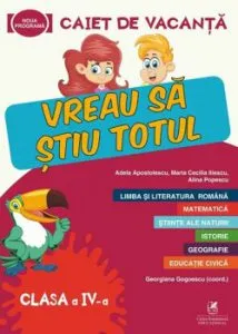 Caiet de vacanta - Clasa a IV-a de Alina Popescu
