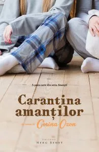 Carantina amantilor de Corina Ozon