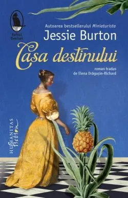 Casa destinului de Jessie Burton