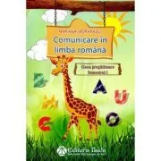 Comunicare in limba romana, clasa pregatitoare, semestrul 1 de Mariana Morarasu