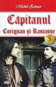 Corignan si Rascasse de Zevaco Michel