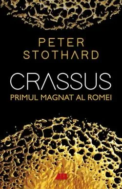 Crassus de Peter Stothard