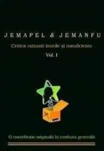 Critica ratiunii inutile si insuficiente de Dan Stoica (Jemapel)
