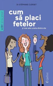 Cum sa placi fetelor
