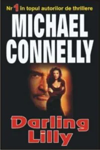 Darling Lilly de Michael Connellly