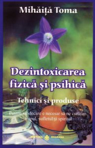 Dezintoxicarea fizica si psihica