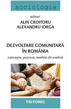 Dezvoltare comunitara in Romania de Alin Croitoru