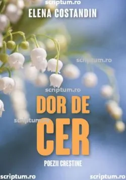 Dor de cer de Elena Costandin