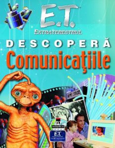 E.T. Extraterestrul descopera comunicatiile