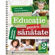 Educatie pentru sanatate clasa a 2-a