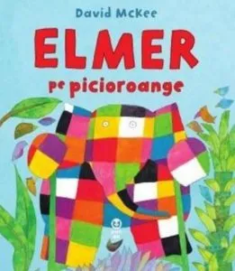 Elmer pe picioroange de David McKee