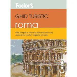 Ghid Turistic - Roma de Livia Pascut