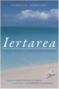 Iertarea de Gerald G. Jampolsky