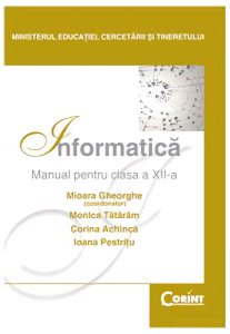 Informatică. Manual pentru clasa a XII-a