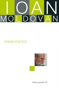 Ioan moldovan. opera poetica de Ioan Moldovan