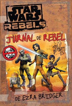 Jurnal de rebel - Ezra Bridger