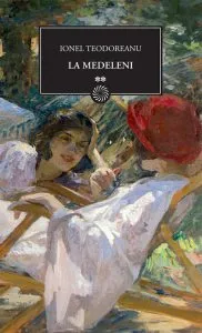 La Medeleni, Vol. 2 de Ionel Teodoreanu