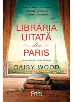 Libraria uitata din Paris de Daisy Wood