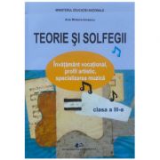 Manual pentru clasa a 3-a. Teorie si solfegii