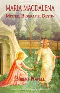 Maria Magdalena: Mister. Biografie. Destin de Robert Powell
