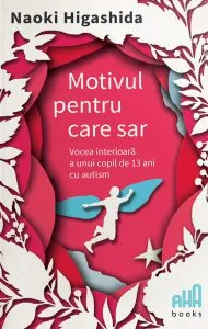 Motivul pentru care sar de Naoki Higashida