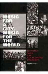Music for a City, Music for the World de Larry Rothe