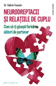 Neurodreptacii si relatiile de cuplu de Dr. Valerie Foussier