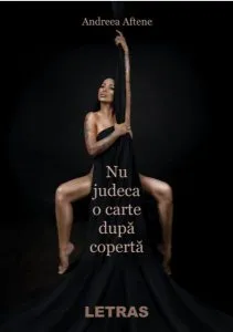 Nu judeca o carte după copertă de Andreea Aftene