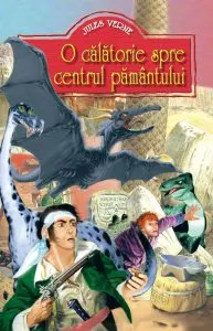 O calatorie spre centrul pamantului de Jules Verne