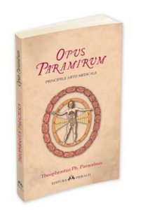 Opus Paramirum - Principiile artei medicale