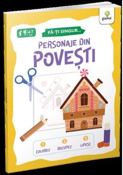 Personaje din povesti/ Fa-ti singur