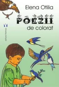 Poezii de colorat de Elena Otilia