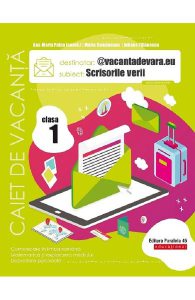 Scrisorile verii - Clasa 1 - Caiet de vacanta