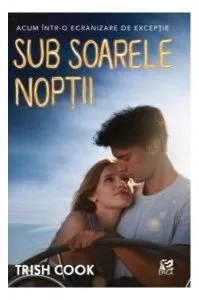 Sub soarele nopții de Trish Cook