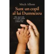 Sunt un copil al lui Dumnezeu de Mitch Albom