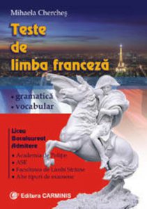 Teste de limba franceza. Gramatica. Vocabular