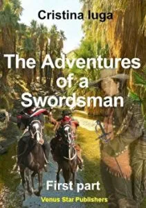 The adventures of a swordsman de Cristina Iuga