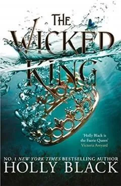 The Wicked King. The Folk of the Air #2 de Holly Black