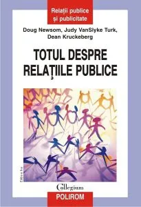Totul Despre Relatiile Publice (ed. a II a)