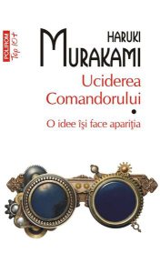 Uciderea Comandorului (Vol. 1)