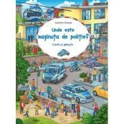 Unde este masinuta de politie? de Joachim Krause