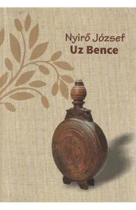 Uz Bence de Nyiro Jozsef